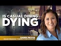 Is Casual Dining Dying