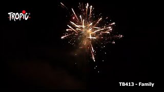TB413 FAMILY (120 shots) - TROPIC Fireworks, Fajerwerki, Feuerwerk, Vuurwerk, Feu d'artifice