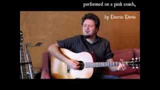 Video thumbnail of "Small Dark Movie, by Greg Brown. Performed by Darrin Davis"