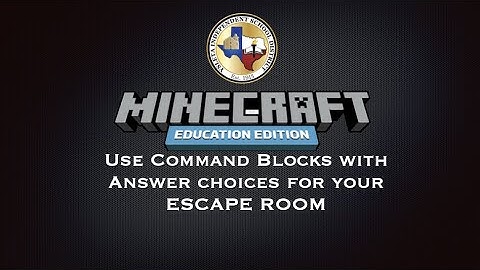 Use Command Blocks with Answer Choices for Your ESCAPE ROOM!