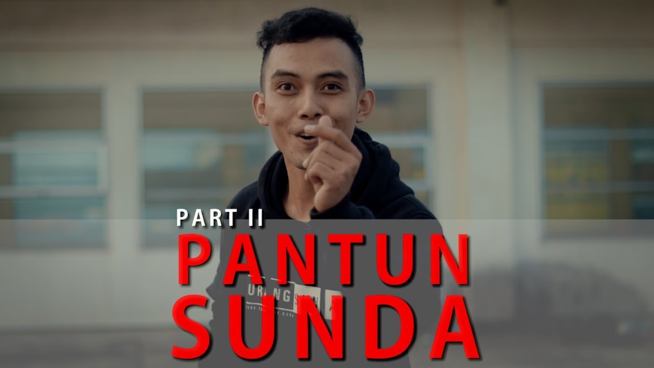 Sisindiran Sunda Part Ii Youtube