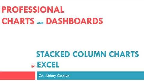 How create and customize stacked column chart in Excel