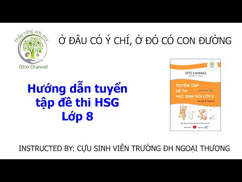 Giải Đề Thi Học Sinh giỏi Lớp 8 – Đề 1 #HOT