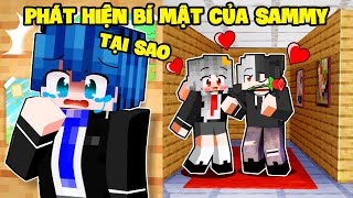 PHONG CẬN PHÁT KHÓC KHI PHÁT HIỆN BÍ MẬT ĐỘNG TRỜI CỦA SAMMY TRONG MINECRAFT