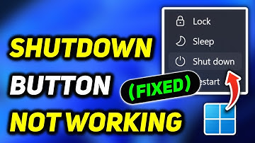 How to Fix Windows 11 Shutdown Button Not Working