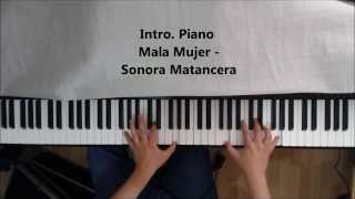 Video thumbnail of "Intro Piano Mala Mujer - Sonora Matancera"