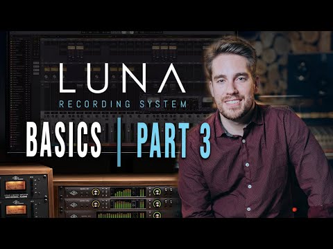 Universal Audio Luna Basics Part 3 | Editing, Comping, & Warp Audio