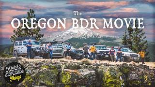 700 Off-Road Miles of Adventure on the Oregon BDR!  (FULL MOVIE)