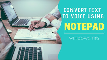 Covert text to Speech Using Notepad.Simple Notepad Tips and Tricks in Windows