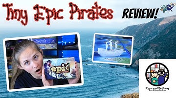 Tiny Epic Pirates Review!