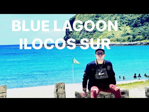 TO BLUE LAGOON ILOCOS SUR