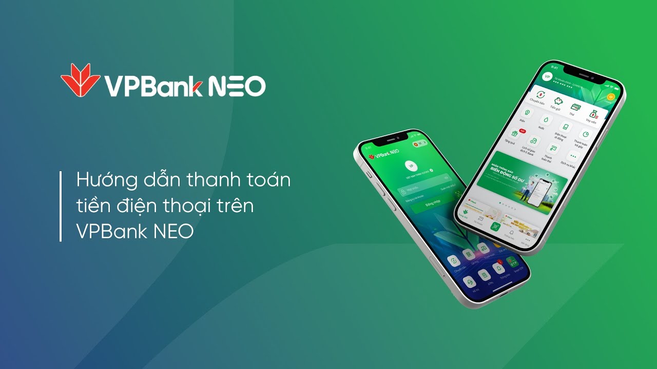 Thanh toán tiền điện thoại dễ dàng với VPBank NEO - youtube