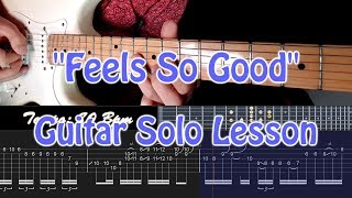 Chuck Mangione - Feels So Good (Grant Geissman Guitar Solo) 강의&악보