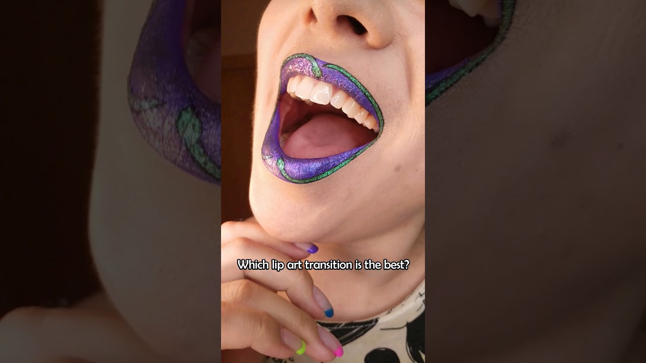 Which lip art transitions should I do more of? 💜💚