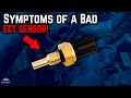 Signs & Symptoms of a Bad Engine Coolant Temperature Sensor! (ECT Sensor)