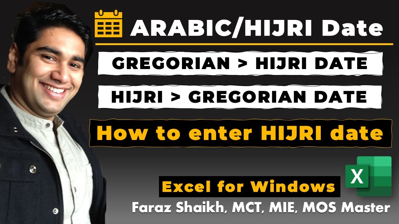 How to enter & convert Arabic/Hijri to Gregorian Date to In Excel