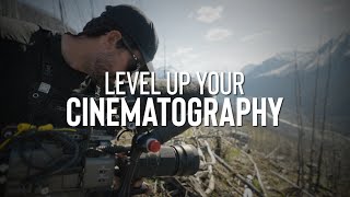 How to Level Up Your Cinematography