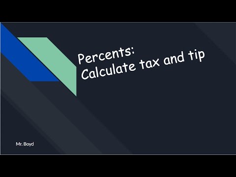 Percent - Tax and Tip