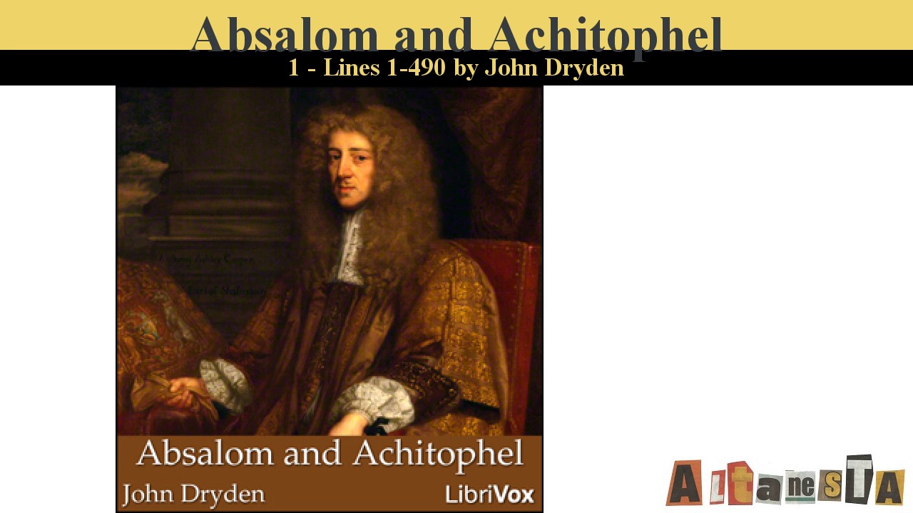 Absalom And Achitophel Youtube