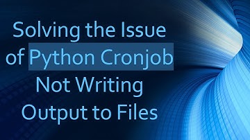 Solving the Issue of Python Cronjob Not Writing Output to Files