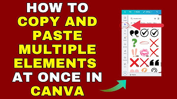 How to Copy and Paste Multiple Elements at Once in Canva – Full Guide