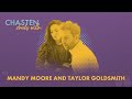 Chasten Chats with Mandy Moore and Taylor Goldsmith