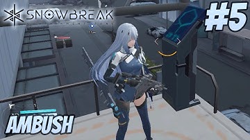 Snowbreak: Containment Zone - Walkthrough Part 5 - Ambush