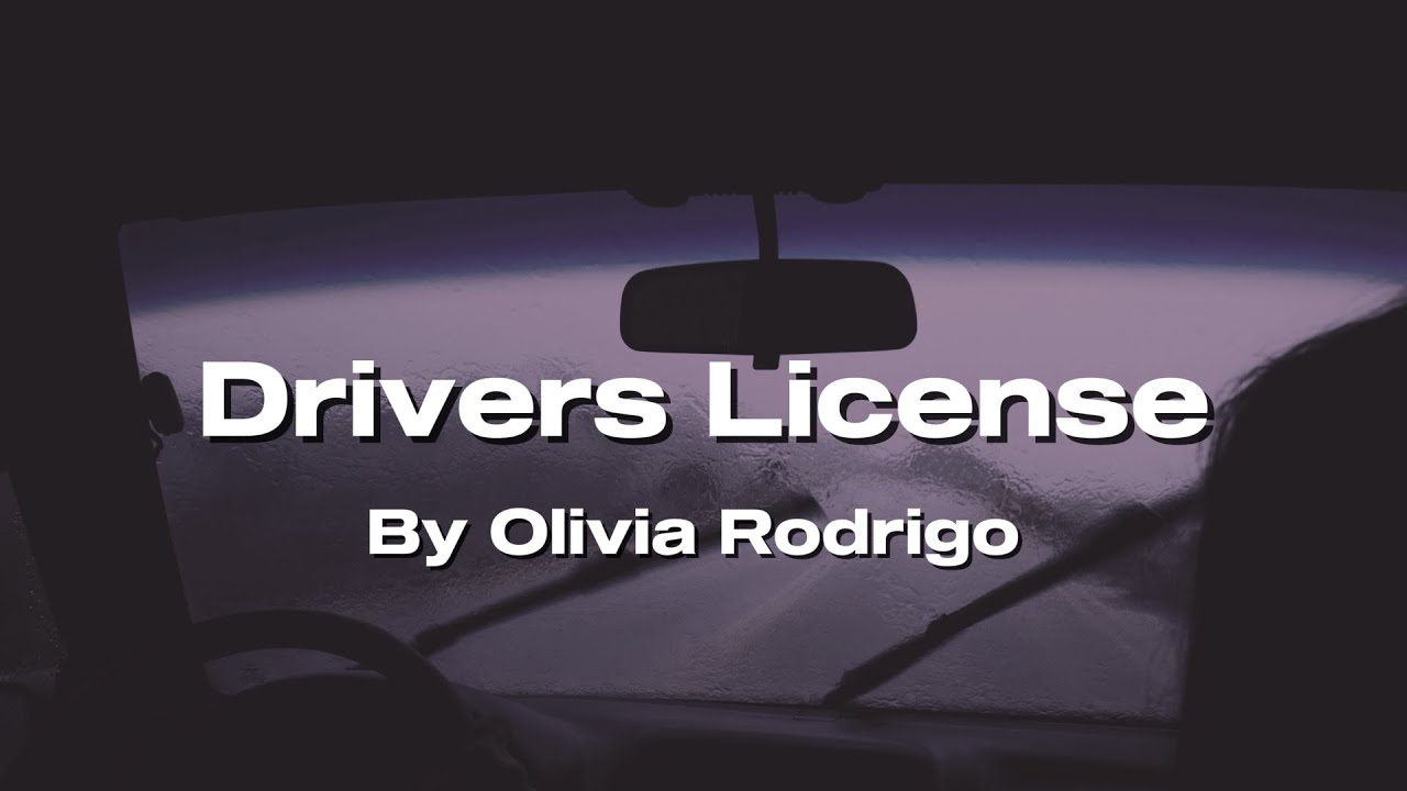 Drivers License   By Olivia Rodrigo Lyrics Video