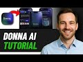 How To Use Donna AI 2025 (STEP BY STEP GUIDE)