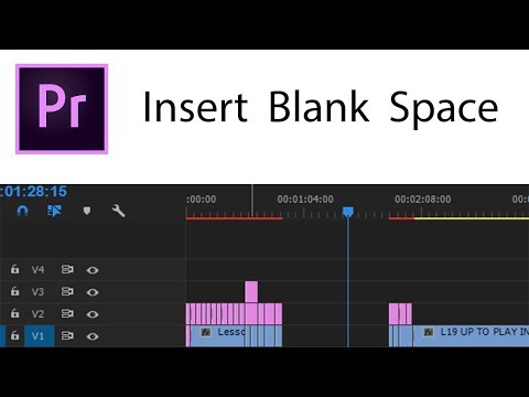 Easily Insert Blank Space Into Project - Adobe Premier Pro