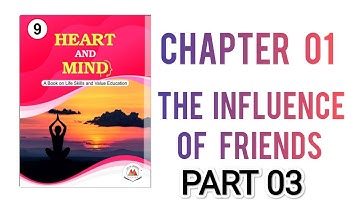 CHAPTER  01|| THE INFLUENCE OF FRIENDS|| MORAL VALUES ||PART 03