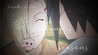 Season // SasuIno [in selenafan646 Style]