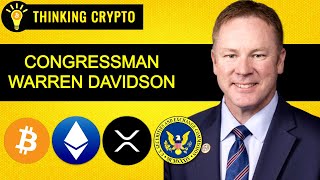 Congressman Warren Davidson on Crypto Regulations, SEC Gary Gensler Subpoena, Bill Hinman ETH, CBDCs