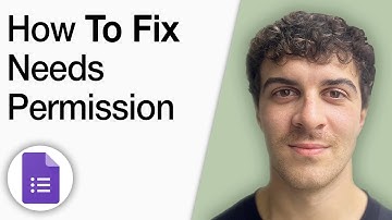 How to Fix Google Forms Needs Permission [2025 Full Guide]