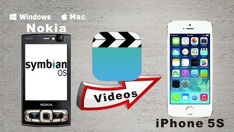 [Symbian to iPhone 5S: Videos Transfer] How to Transfer Videos from Symbian to iPhone 5S?