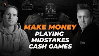 How To Exploit Midstakes Cashgames Feat Bencb Coldsmile