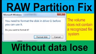 RAW Partition Repair and Fix window cannot recognize file system