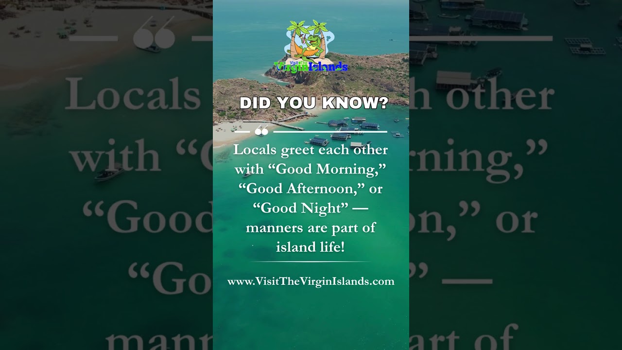 Manners that Make the Islands Shine