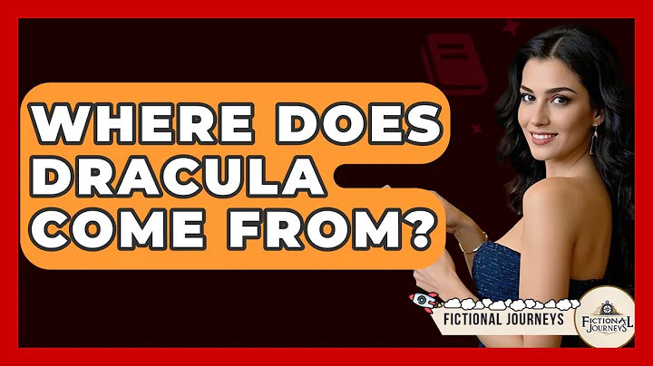 Where Does Dracula Come From? - Fictional Journeys