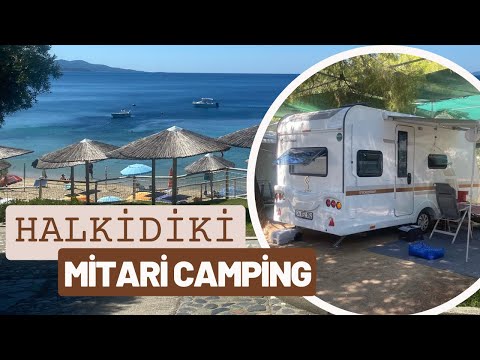 Halkidiki Mitari Camping | Yunanistan Kamp Alanları
