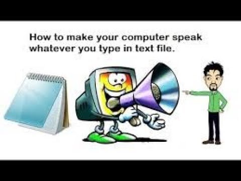 How to make your Computer speak using notepad (vbs)