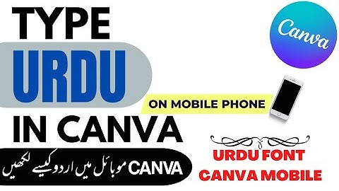 How to Type Urdu on Canva Mobile Phone | Urdu Fonts Text Canva Mobile | Canva Mobile | Urdu Keyboard
