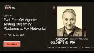 Information Eval-First QA Agents: Testing Streaming Platforms at Fox Networks Update