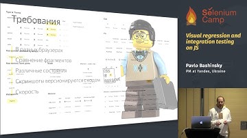 Visual regression and integration testing on JS (Pavlo Bashinsky, Ukraine)