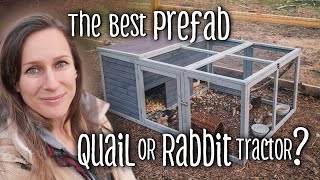 The Best PREFAB Quail or Rabbit Tractor?  Aivituvin Review