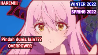 7 Anime Isekai Terbaru Dengan Karakter Utama Overpower | anime winter 2022