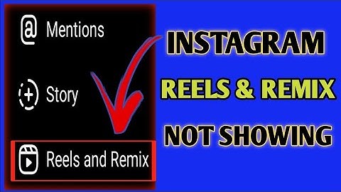 Instagram Reels And Remix Options Not Showing // Fix Reels Remix Not Showing