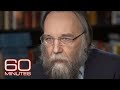 Aleksandr Dugin: The far-right theorist behind Putin's plan
