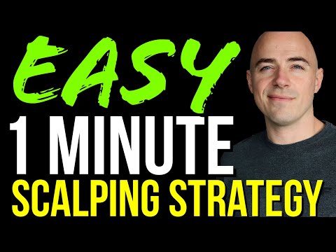 1 Minute Scalping Strategy - SO SIMPLE That Anybody Can Do It!