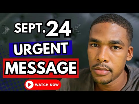 Today is the 24th of September‼️(Urgent Message)